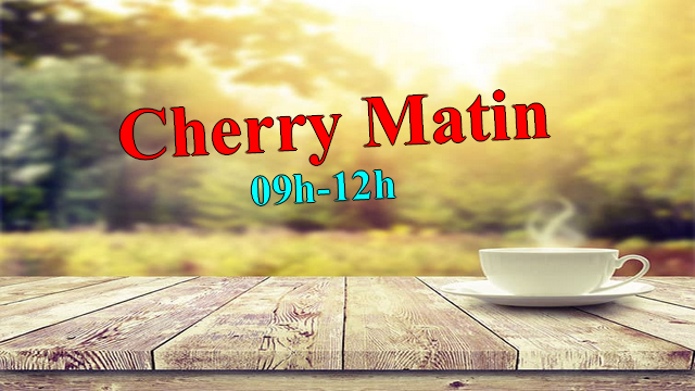 Cherry Matin